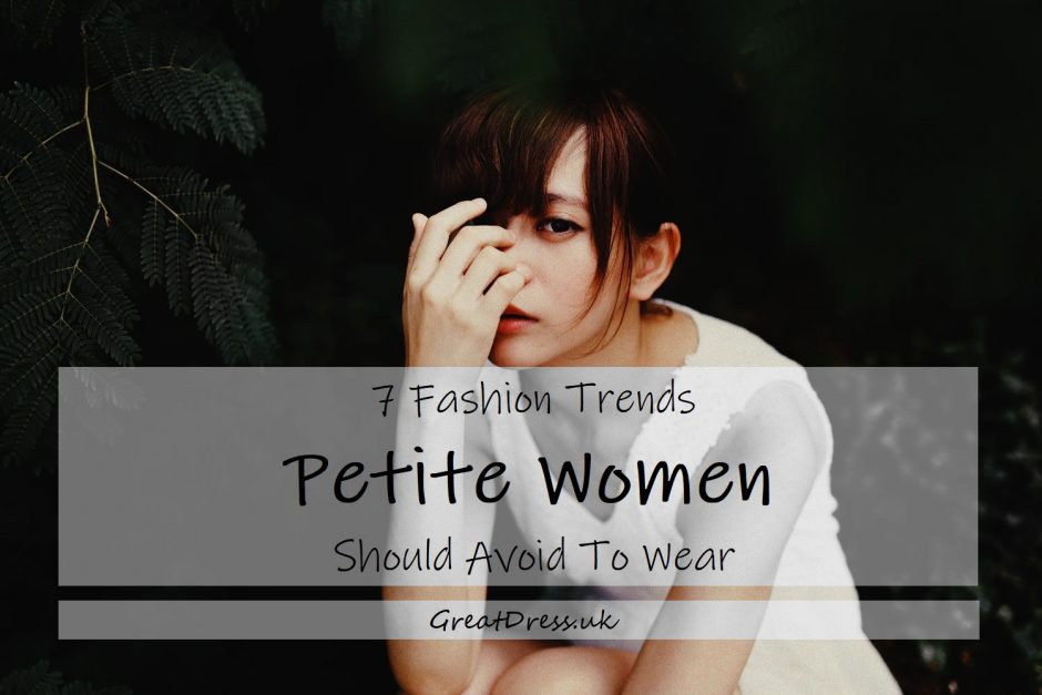 7 tendances de la mode que les petites femmes devraient éviter de porter